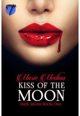 [Dark Moon 01] • Kiss of the Moon
