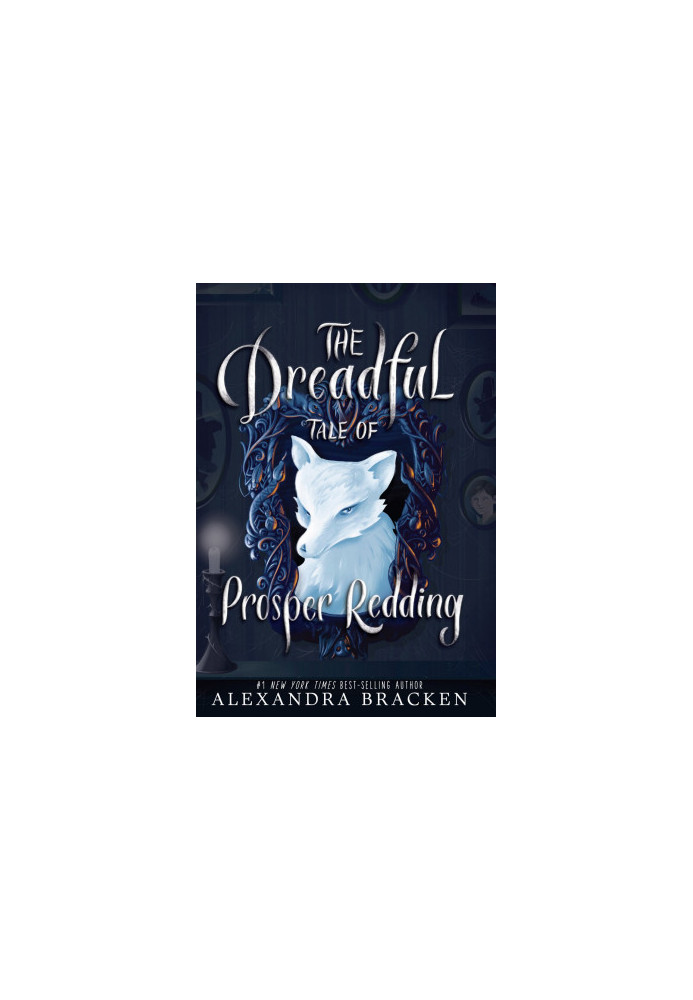 The Dreadful Tale of Prosper Redding