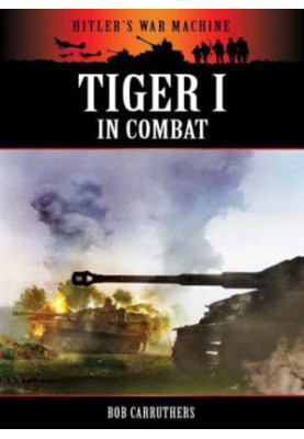 Tiger I in Combat