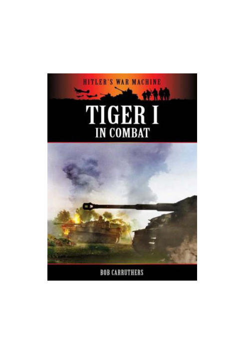 Tiger I in Combat