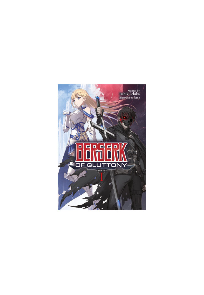 Berserk of Gluttony (Light Novel) Vol. 1