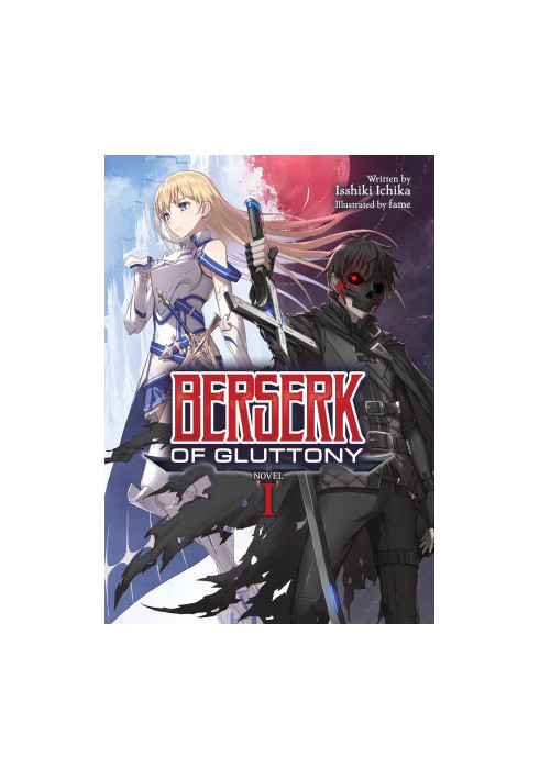 Berserk of Gluttony (Light Novel) Vol. 1
