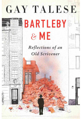 Bartleby and Me