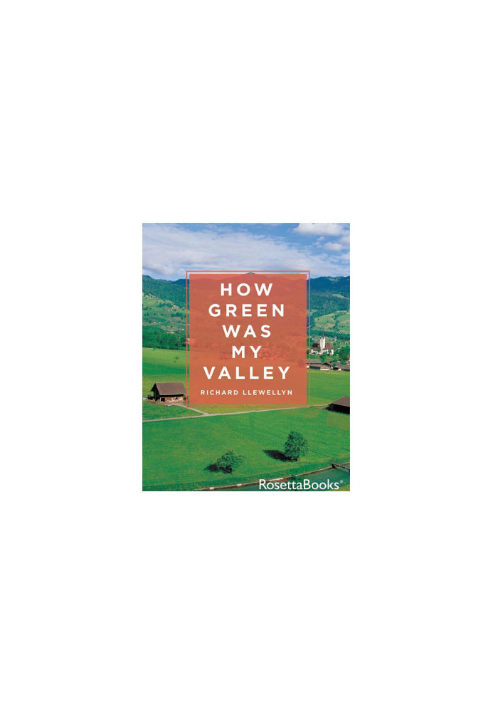 How Green Was My Valley