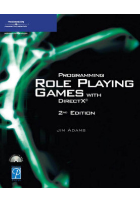 Programming Role Playing Games with DirectX (Game Development Series)