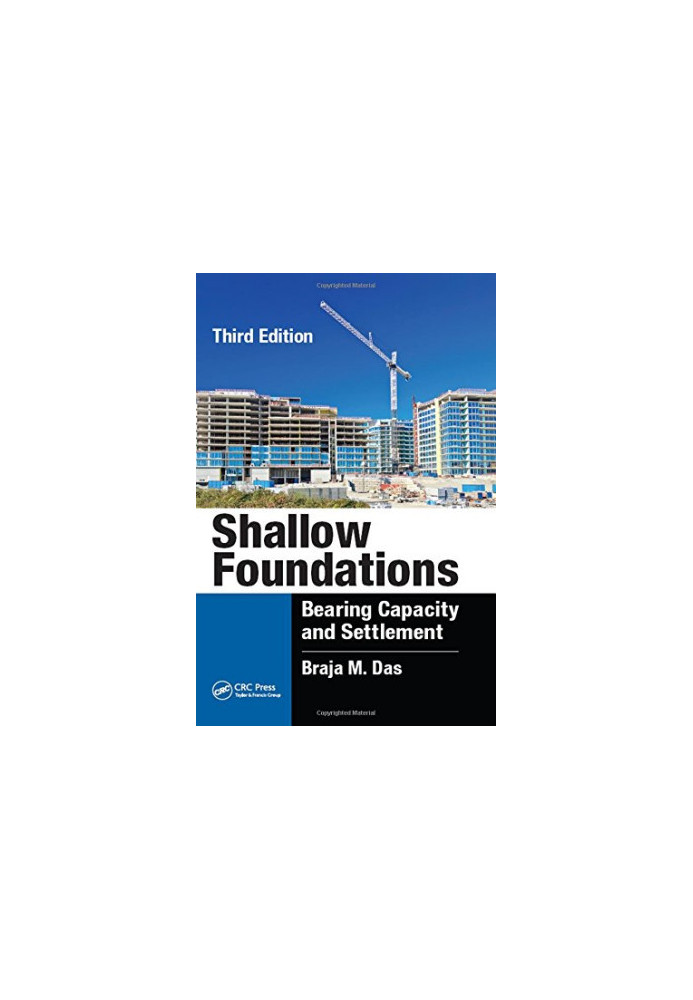 Shallow Foundations: Bearing Capacity and Settlement