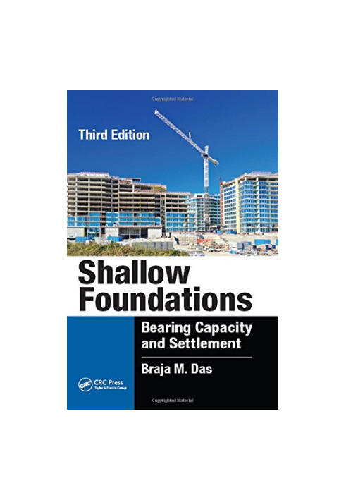 Shallow Foundations: Bearing Capacity and Settlement