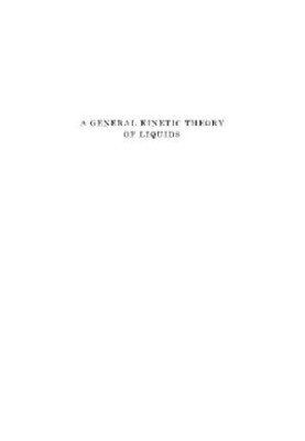A general kinetic theory of liquids,