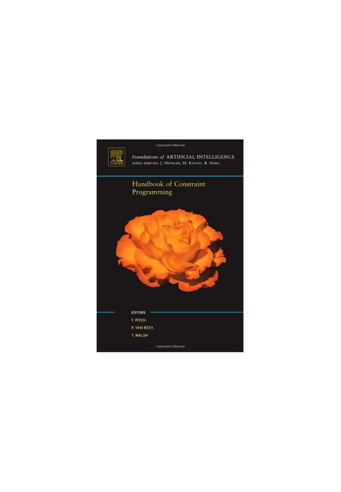 Handbook of Constraint Programming