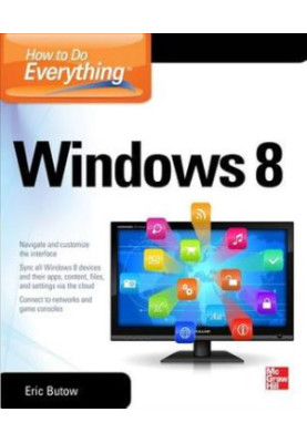 How to Do Everything: Windows 8