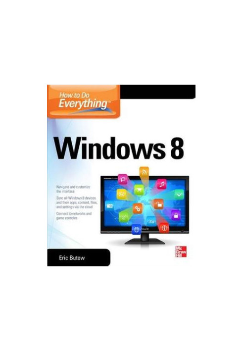 How to Do Everything: Windows 8