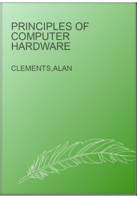 Principles of Computer Hardware