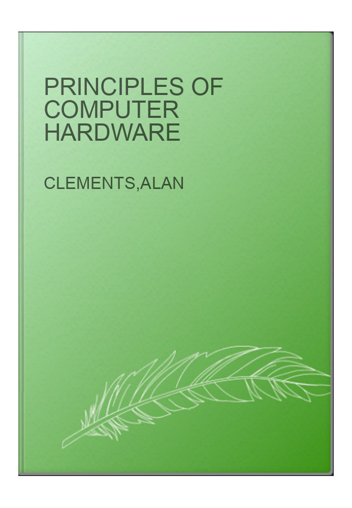 Principles of Computer Hardware