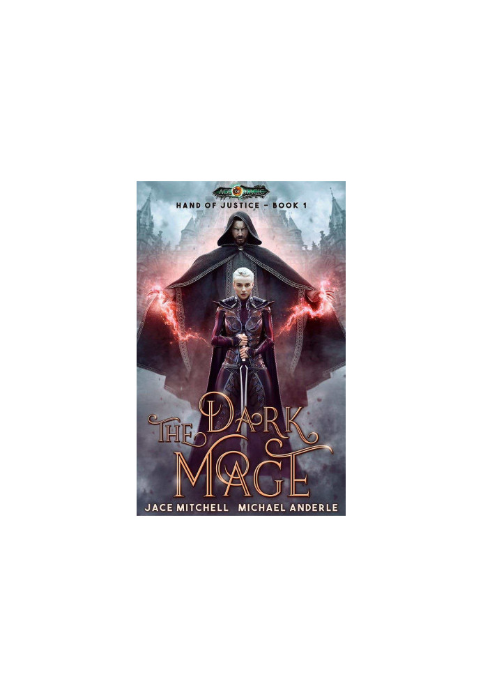 [Hand Of Justice 01] • The Dark Mage