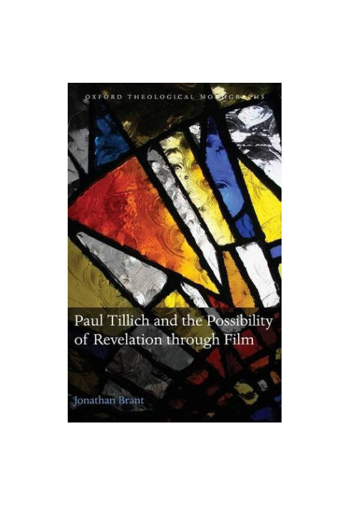 Paul Tillich and the possibility of revelation through film : a theoretical account grounded by empirical research into the e