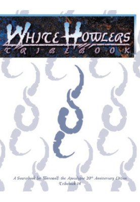 World of Darkness: Werewolf - The Apocalypse: White Howlers Tribebook