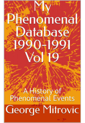 My Phenomenal Database 1990-1991 - Vol 19: A History of Phenomenal Events