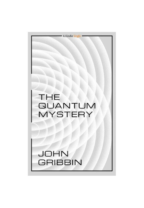 The Quantum Mystery
