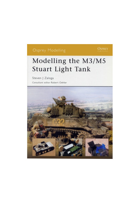 Modelling the M3/M5 Stuart Light Tank