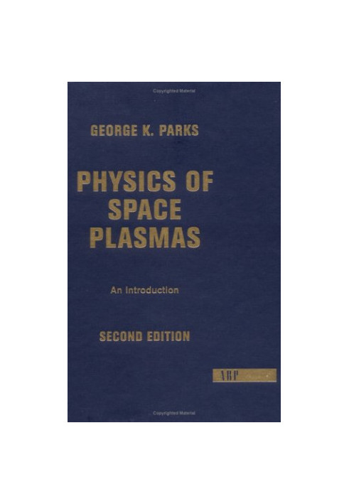 Physics of space plasmas: an introduction
