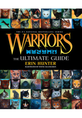 Warriors: The Ultimate Guide