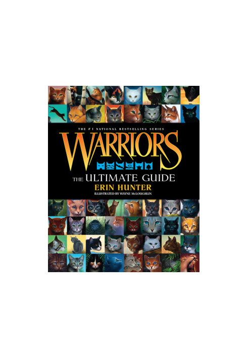 Warriors: The Ultimate Guide