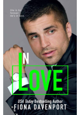 In Love (Love Series Book 7)