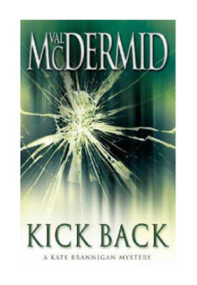 Kick Back (PI Kate Brannigan 2)