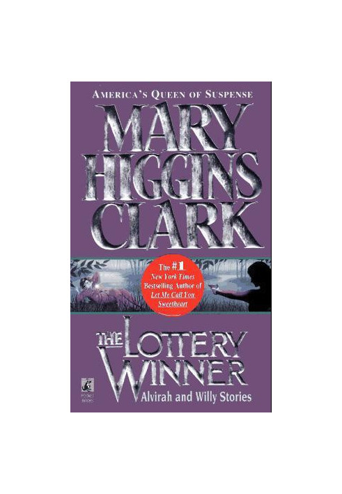 The Lottery Winner: Alvirah and Willy Stories