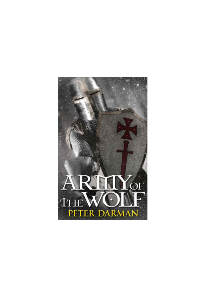 [The Crusader Chronicles 02] • Army of the Wolf