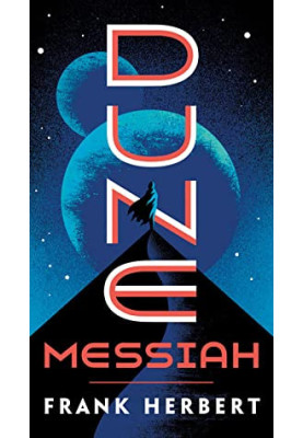 Dune Messiah - Dune 02.0