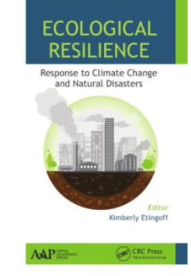 Ecological resilience : response to climate change and natural disasters