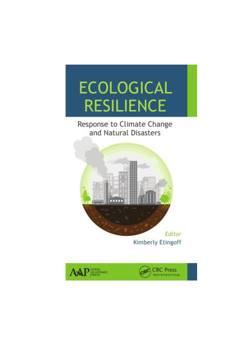 Ecological resilience : response to climate change and natural disasters