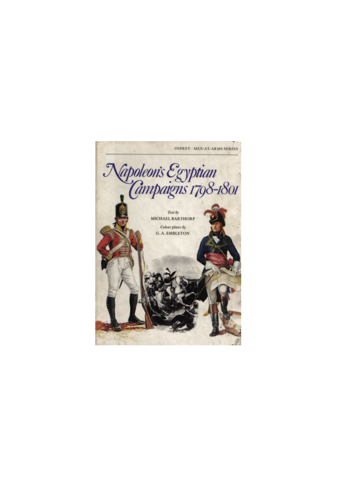 Napoleon's Egyptian Campaigns 1798–1801