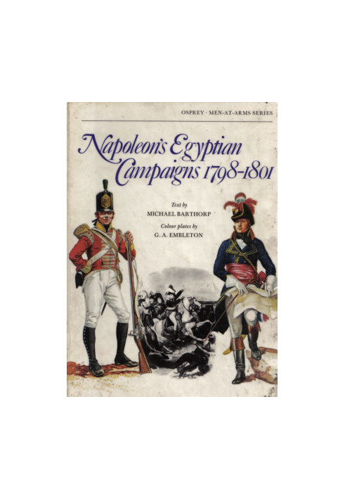 Napoleon's Egyptian Campaigns 1798–1801
