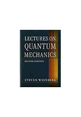 Lectures on Quantum Mechanics, 2nd edition