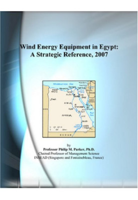 Wind Energy Equipment in Egypt: A Strategic Reference, 2007