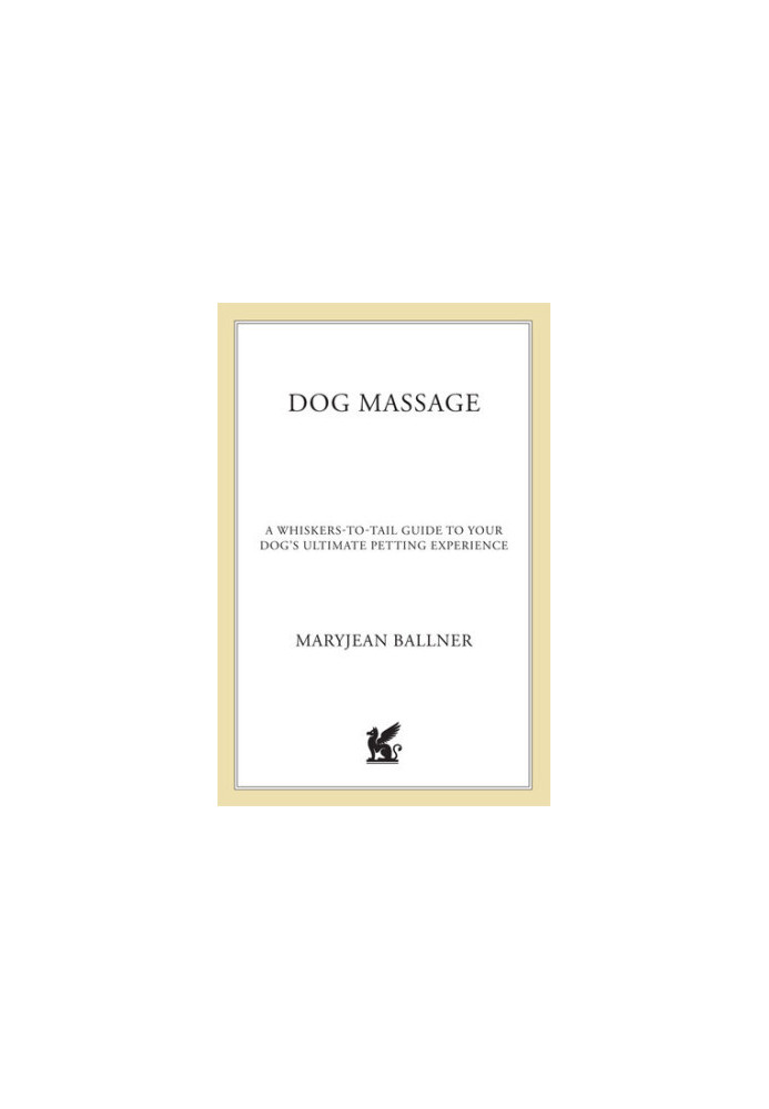 Dog Massage: A Whiskers-to-Tail Guide to Your Dog's Ultimate Petting Experience