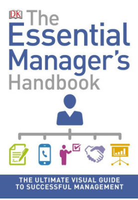 The Essential Manager’s Handbook