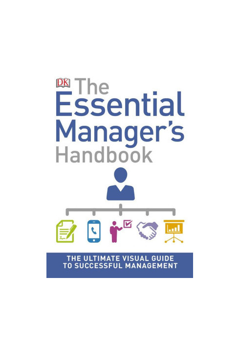 The Essential Manager’s Handbook