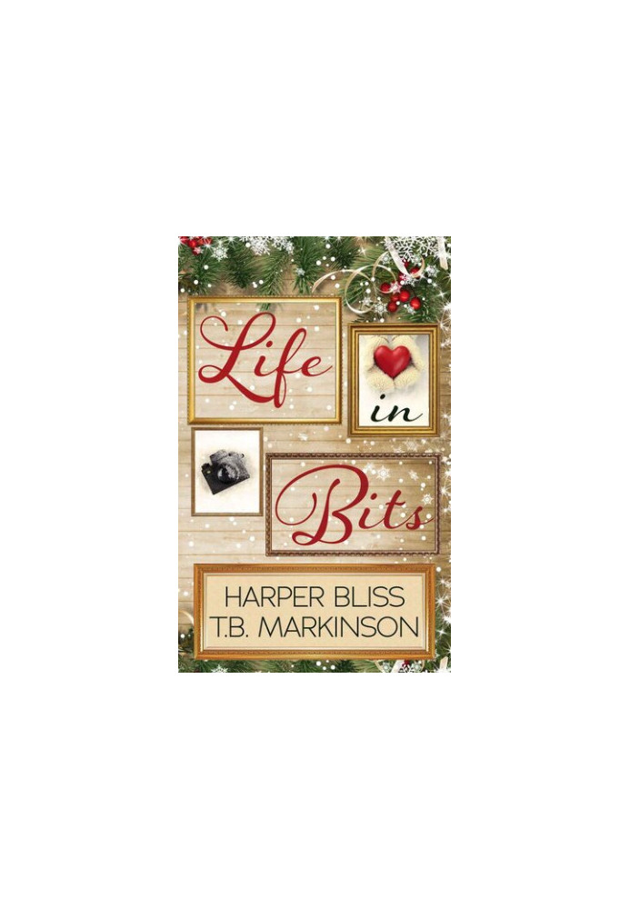 Life in Bits: A Lesbian Christmas Romance