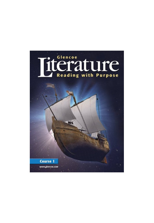 Glencoe Literature: Reading With Purpose, Course 1