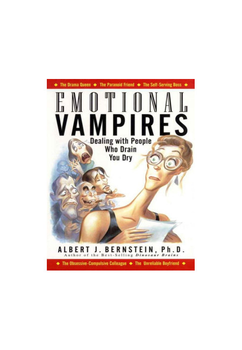 Emotional Vampires: Dealing with People Who Drain You Dry - PDFDrive.com