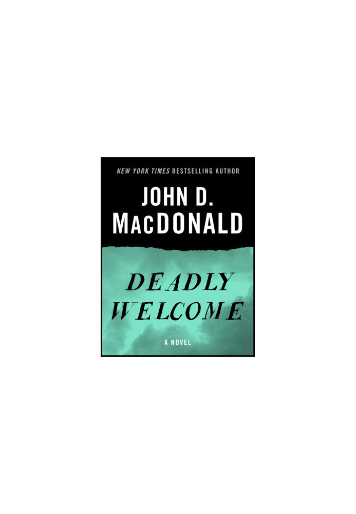Deadly Welcome