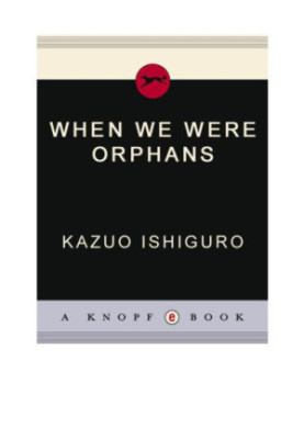 When We Were Orphans