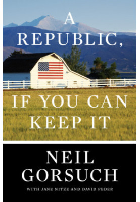 A Republic, If You Can Keep It