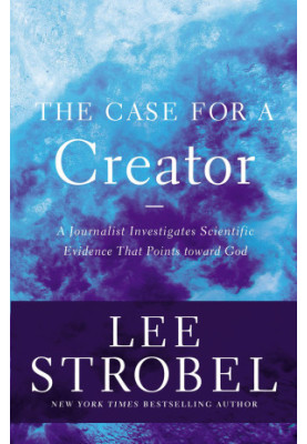 The Case for a Creator (Case for ... Series)