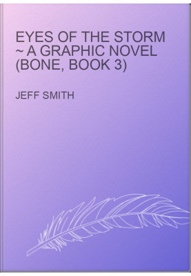 Eyes of the Storm ~ A Graphic Novel (BONE, Book 3)
