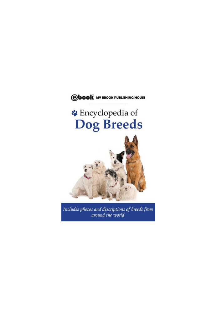 Encyclopedia of Dog Breeds