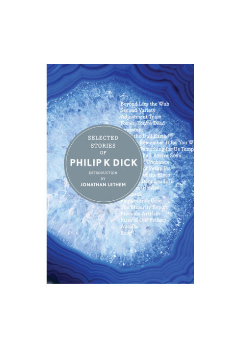 Selected Stories of Philip K. Dick